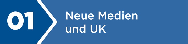 Neue Medien und UK