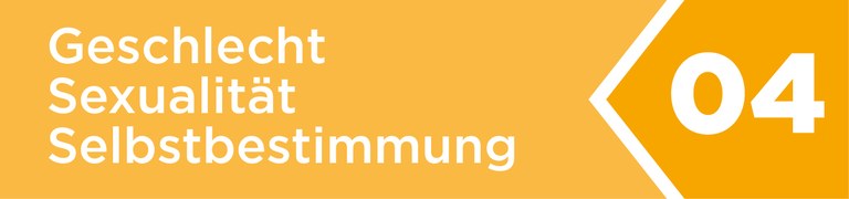 Geschlecht - Sexualität - Selbstbestimmung